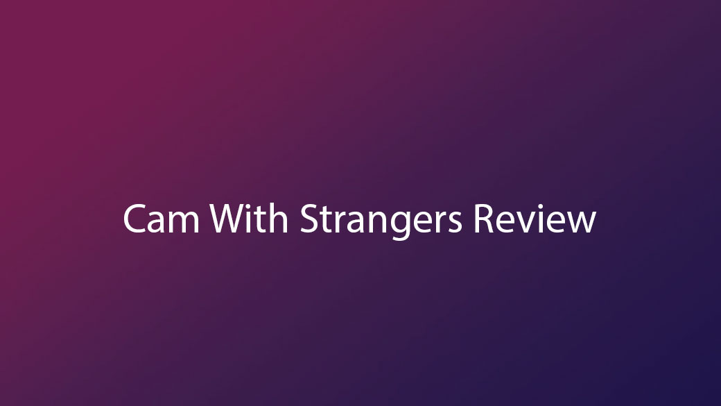 Cam With Strangers