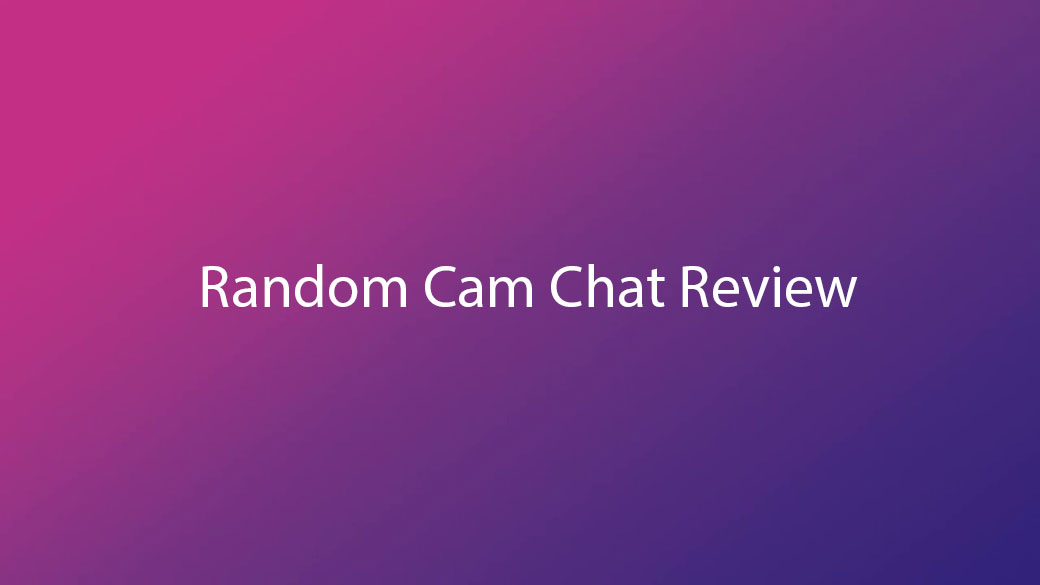 Random Cam Chat Review